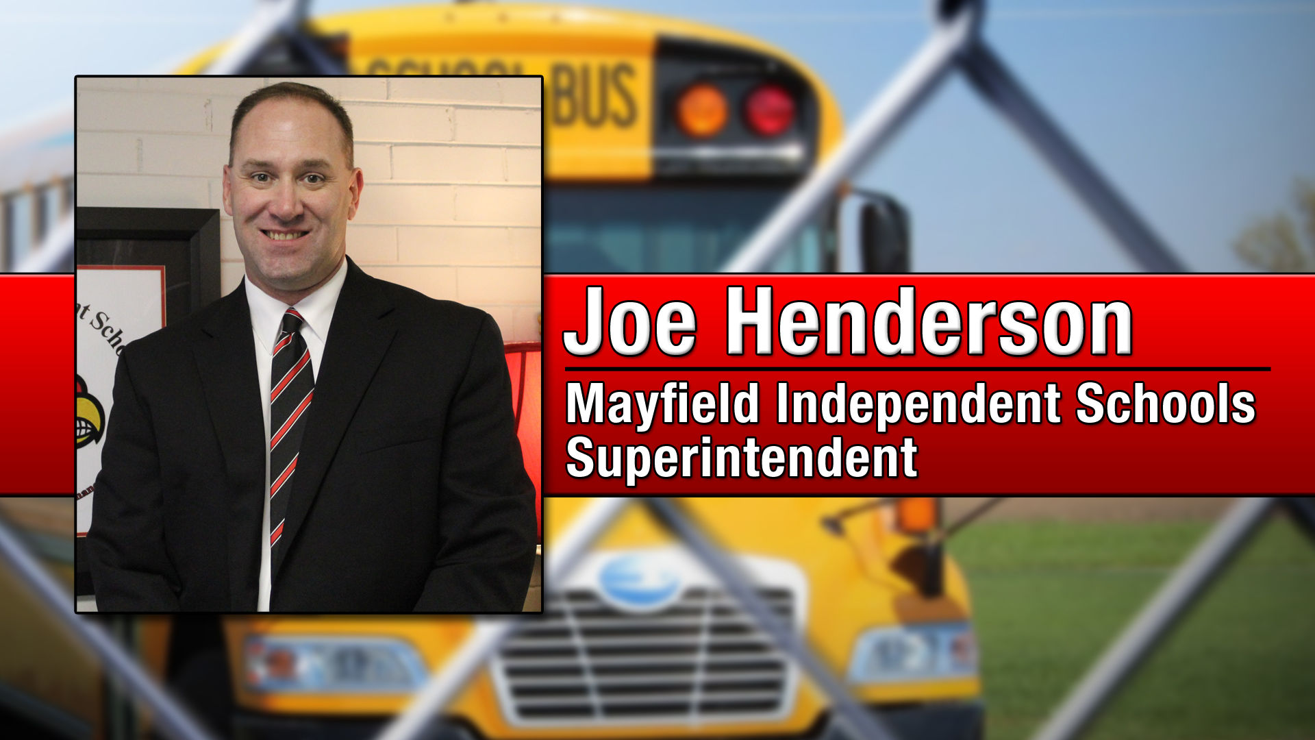 Joe Henderson Mayfield Independent Schools Superintendent